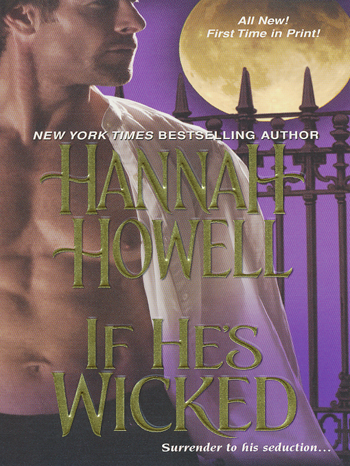Title details for If He's Wicked by Hannah Howell - Wait list